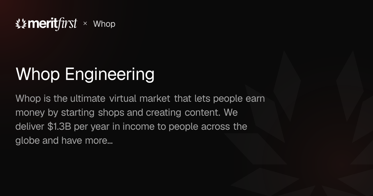 Whop Engineering - Whop